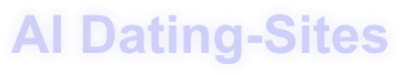 AI Dating Sites